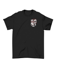 Load image into Gallery viewer, FEAR NOT-ii (ADULT-UNISEX)
