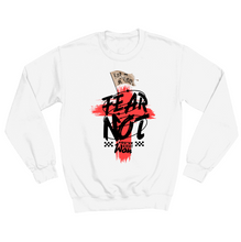 Load image into Gallery viewer, FEAR NOT-i SWEATSHIRT (ADULT-UNISEX)
