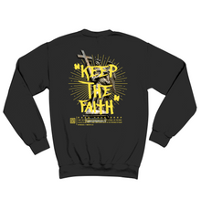 Load image into Gallery viewer, KEEP THE FAITH SWEATSHIRT (ADULT-UNISEX)
