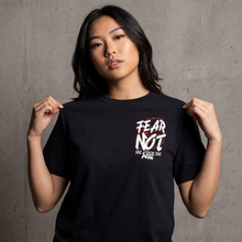 Load image into Gallery viewer, FEAR NOT-ii (ADULT-UNISEX)
